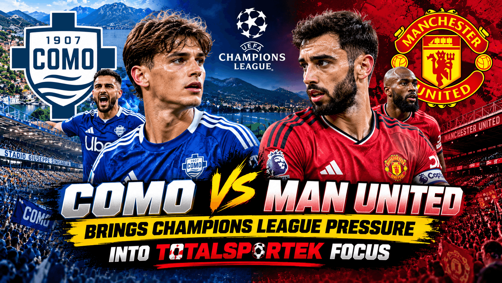 Como vs Manchester United Brings Champions League Pressure Into Totalsportek Focus